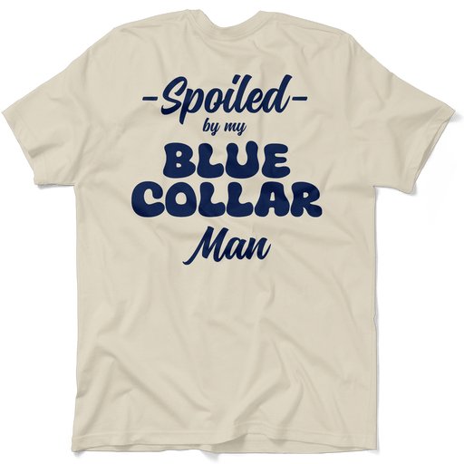 White t-shirt with blue text 'Spoiled by my Blue Collar Man' on a transparent background