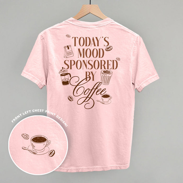 Mood Sponsored By Coffee (Back Print)