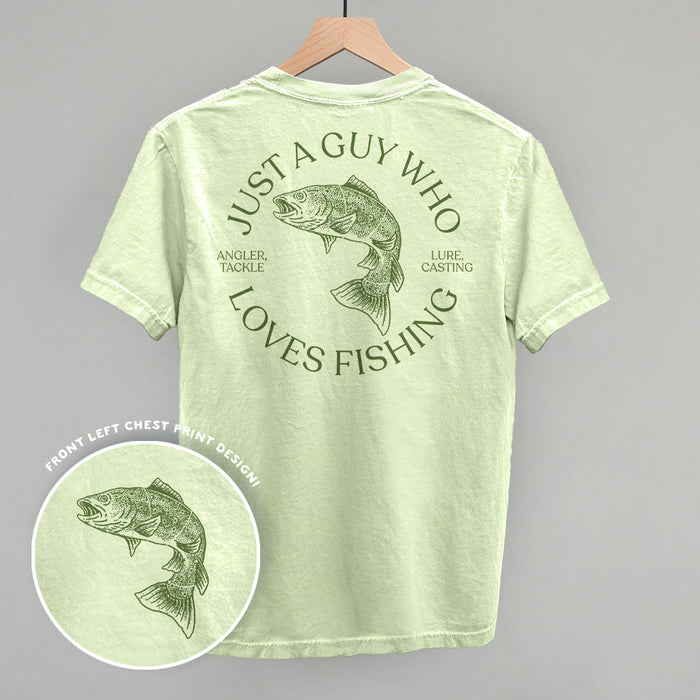 Just A Guy Who Loves Fishing (Back Print) Shirts