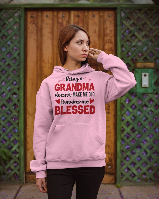 BEING A GRANDMA DOESN'T MAKE ME OLD- IT MAKES ME BLESSED